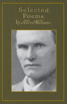 Poemas escogidos y El Testamento: Reimpresión facsímil - Selected Poems and The Testament: Facsimile Reprint