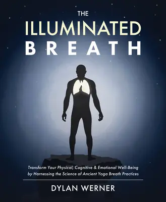 El aliento iluminado - The Illuminated Breath