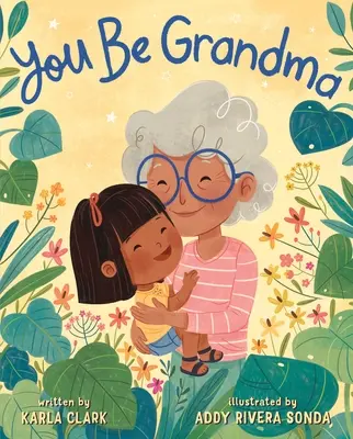 Sé tú la abuela - You Be Grandma