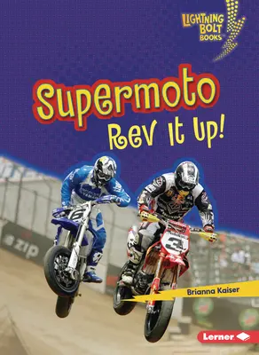 Supermoto: ¡REV It Up! - Supermoto: REV It Up!