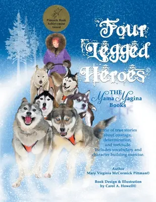 Héroes de cuatro patas - Four Legged Heroes