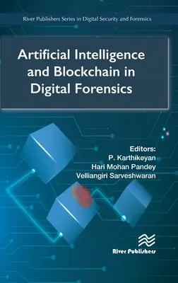 Inteligencia artificial y Blockchain en el análisis forense digital - Artificial Intelligence and Blockchain in Digital Forensics