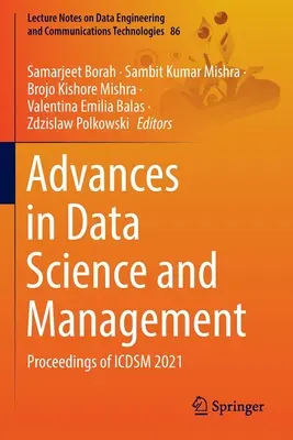 Avances en Ciencia y Gestión de Datos: Actas del Icdsm 2021 - Advances in Data Science and Management: Proceedings of Icdsm 2021