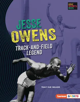 Jesse Owens: Leyenda del atletismo - Jesse Owens: Track-And-Field Legend