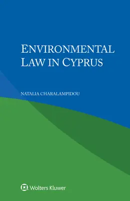 Derecho medioambiental en Chipre - Environmental Law in Cyprus