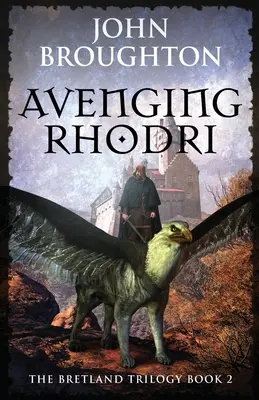 La venganza de Rhodri - Avenging Rhodri