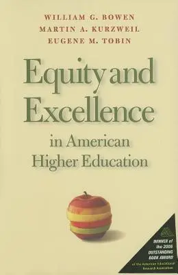 Equidad y excelencia en la enseñanza superior estadounidense - Equity and Excellence in American Higher Education