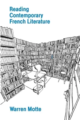 Leer la literatura francesa contemporánea - Reading Contemporary French Literature
