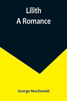Lilith Un Romance - Lilith: A Romance