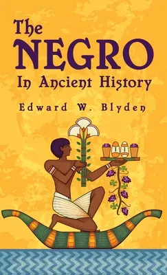 El negro en la historia antigua Hardcover - Negro In Ancient History Hardcover