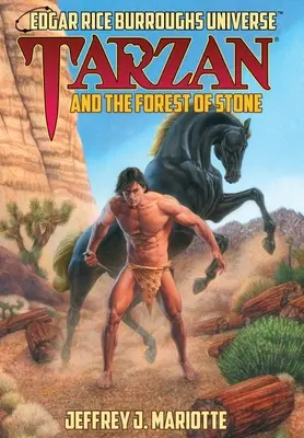 Tarzán y el bosque de piedra: (Universo Edgar Rice Burroughs) - Tarzan and the Forest of Stone: (Edgar Rice Burroughs Universe)