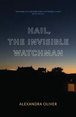 Salve, el vigilante invisible - Hail, the Invisible Watchman