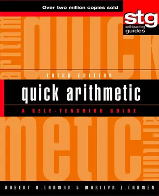 Aritmética rápida: Guía autodidáctica - Quick Arithmetic: A Self-Teaching Guide