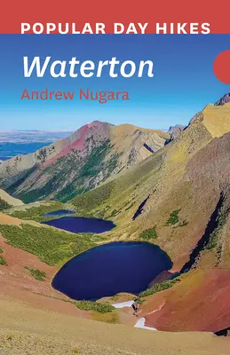 Excursiones populares: Waterton - Popular Day Hikes: Waterton