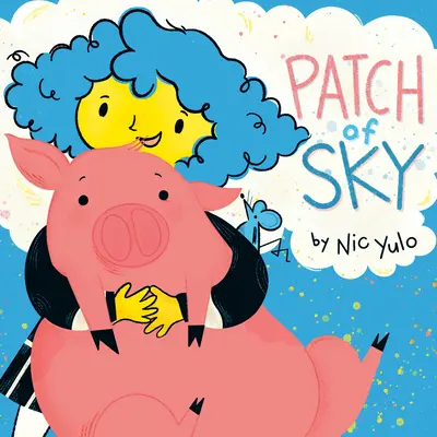 Parche de cielo - Patch of Sky