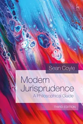 Jurisprudencia moderna: Guía filosófica - Modern Jurisprudence: A Philosophical Guide