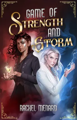 El juego de la fuerza y la tormenta - Game of Strength and Storm