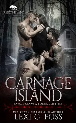 Carnage Island: Un romance independiente con una pareja rechazada - Carnage Island: A Rejected Mate Standalone Romance