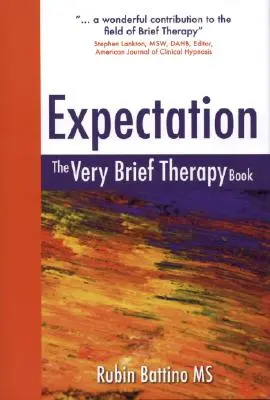 Expectación: El libro de la terapia muy breve - Expectation: The Very Brief Therapy Book