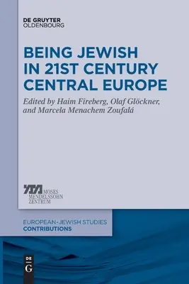 Ser judío en la Europa central del siglo XXI - Being Jewish in 21st Century Central Europe