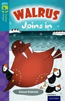 Oxford Reading TreeTops Ficción: Nivel 9 Más Pack A: Walrus Joins In - Oxford Reading Tree TreeTops Fiction: Level 9 More Pack A: Walrus Joins In