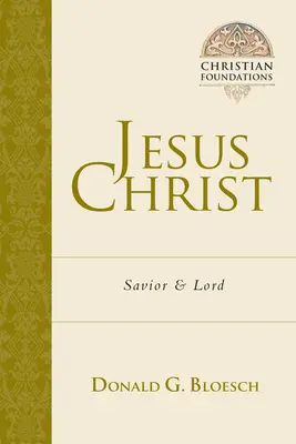 Jesucristo: Salvador y Señor - Jesus Christ: Savior and Lord