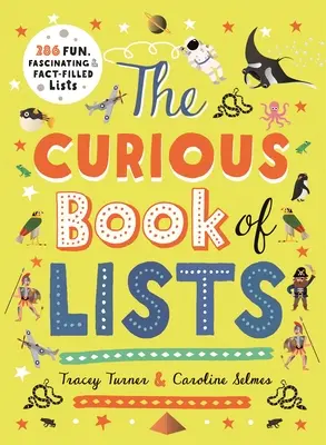 El curioso libro de las listas: 263 listas divertidas, fascinantes y llenas de curiosidades - The Curious Book of Lists: 263 Fun, Fascinating, and Fact-Filled Lists