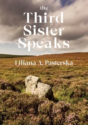 La tercera hermana habla - The Third Sister Speaks