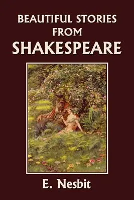 Hermosas historias de Shakespeare (Clásicos de ayer) - Beautiful Stories from Shakespeare (Yesterday's Classics)