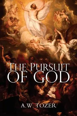 La búsqueda de Dios - The Pursuit of God