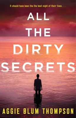 Todos los secretos sucios - All the Dirty Secrets