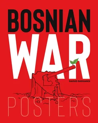 Carteles de la guerra de Bosnia - Bosnian War Posters
