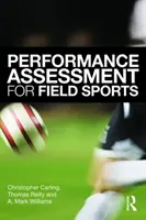 Evaluación del rendimiento en deportes de campo - Performance Assessment for Field Sports