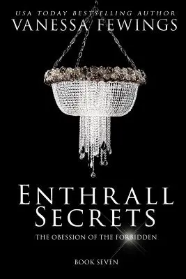 Secretos de Enthrall: Libro 7 - Enthrall Secrets: Book 7