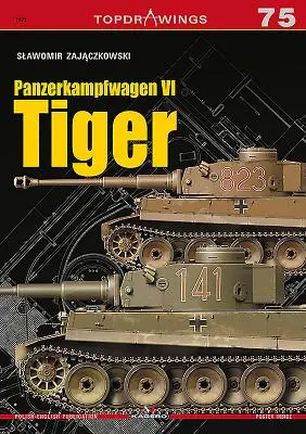 Panzerkampfwagen VI Tigre - Panzerkampfwagen VI Tiger