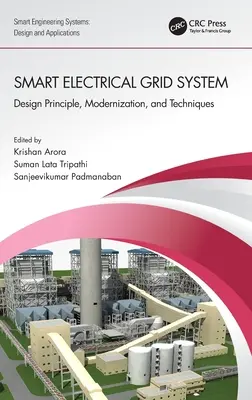 Sistema de red eléctrica inteligente: Principio de diseño, modernización y técnicas - Smart Electrical Grid System: Design Principle, Modernization, and Techniques