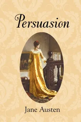 Persuasión (Reader's Library Classics) - Persuasion (Reader's Library Classics)