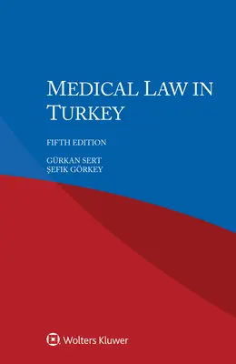 Derecho médico en Turquía - Medical Law in Turkey