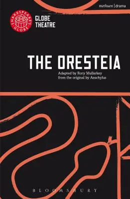 La Oresteia - The Oresteia