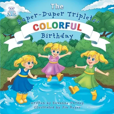 Cumpleaños de colores (Los Supertrillizos) - Colorful Birthday (The Super-Duper Triplets)