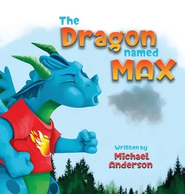 El dragón llamado Max - The Dragon Named Max