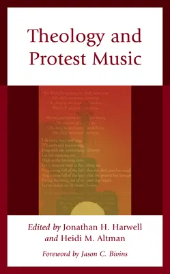 Teología y música protesta - Theology and Protest Music