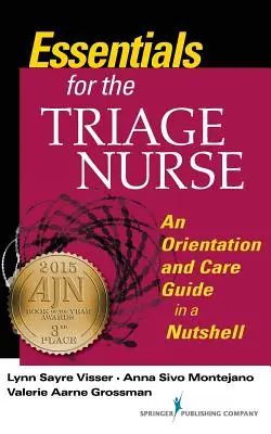 Aspectos esenciales para la enfermera de triaje - Essentials for the Triage Nurse