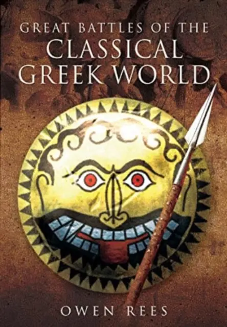 Grandes batallas del mundo griego clásico - Great Battles of the Classical Greek World