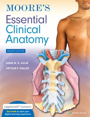 Anatomía clínica esencial de Moore - Moore's Essential Clinical Anatomy