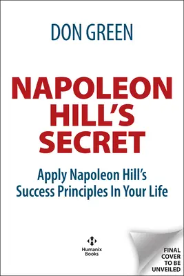 El secreto de Napoleón Hill - Napoleon Hill's Secret