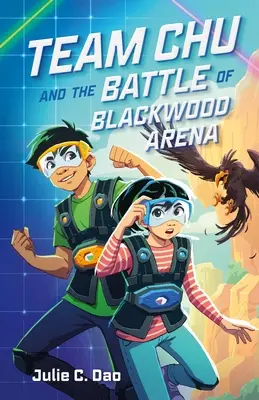 El Equipo Chu y la Batalla de la Arena Blackwood - Team Chu and the Battle of Blackwood Arena