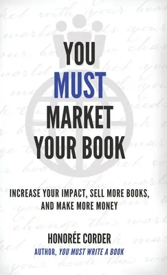 Debe comercializar su libro - You Must Market Your Book