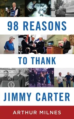 98 razones para dar las gracias a Jimmy Carter - 98 Reasons to Thank Jimmy Carter