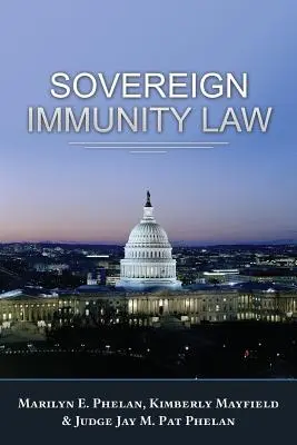 Derecho de la inmunidad soberana - Sovereign Immunity Law